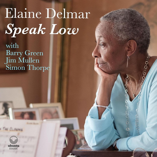 Speak Low - ELAINE DELMAR