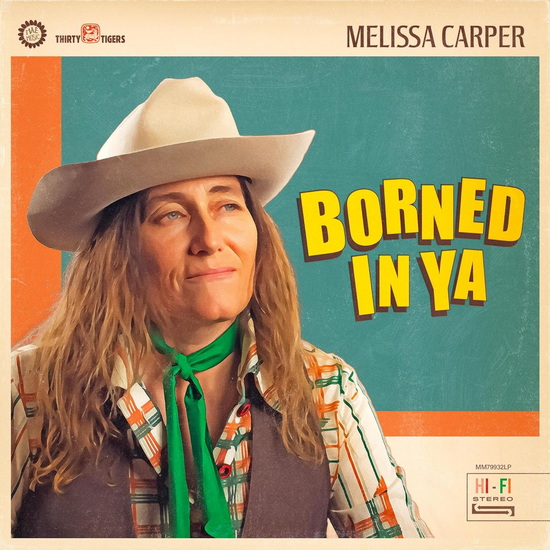 Borned In Ya (Vinyle - Vert Opaque) - MELISSA CARPER