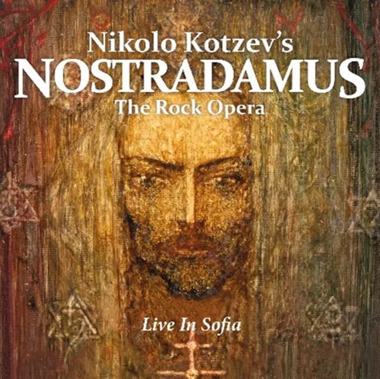 Nikolo Kotzev'S Nostradamus / The Rock Opera - Live In Sofia - NIKOLO KOTZEV
