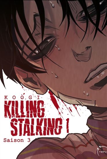 Killing stalking : saison 3 #01 - KOOGI