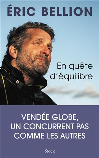 En quête d&#39;équilibre - ERIC BELLION