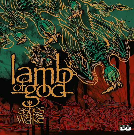 Ashes Of The Wake (20th Ann.Ed.)(Vinyle) - LAMB OF GOD