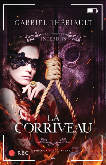 La Corriveau - GABRIEL THÉRIAULT