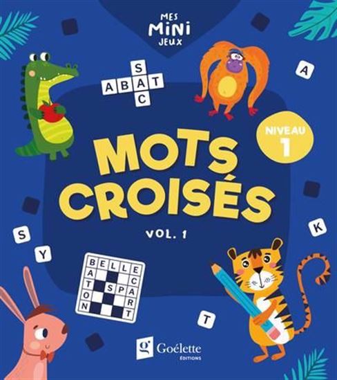 Mots croisés Niv.1 Vol.1 - COLLECTIF