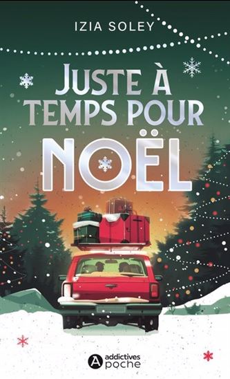 Juste à temps pour Noël ! - IZIA SOLEY