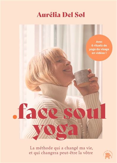 Face soul yoga - AURÉLIA DEL SOL