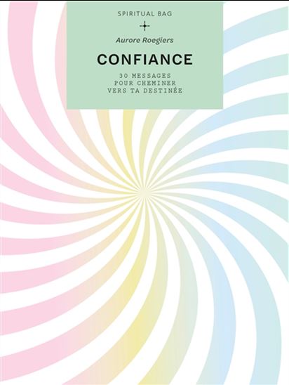Spiritual bag : confiance - AURORE ROEGIERS