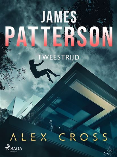 Tweestrijd - JAMES PATTERSON