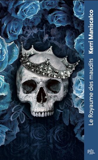 Le Royaume des maudits #02 - KERRI MANISCALCO