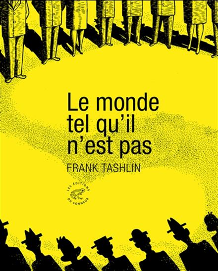Le Monde tel qu&#39;il n&#39;est pas - FRANK TASHLIN