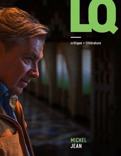 Lettres québécoises #194 Michel Jean - COLLECTIF