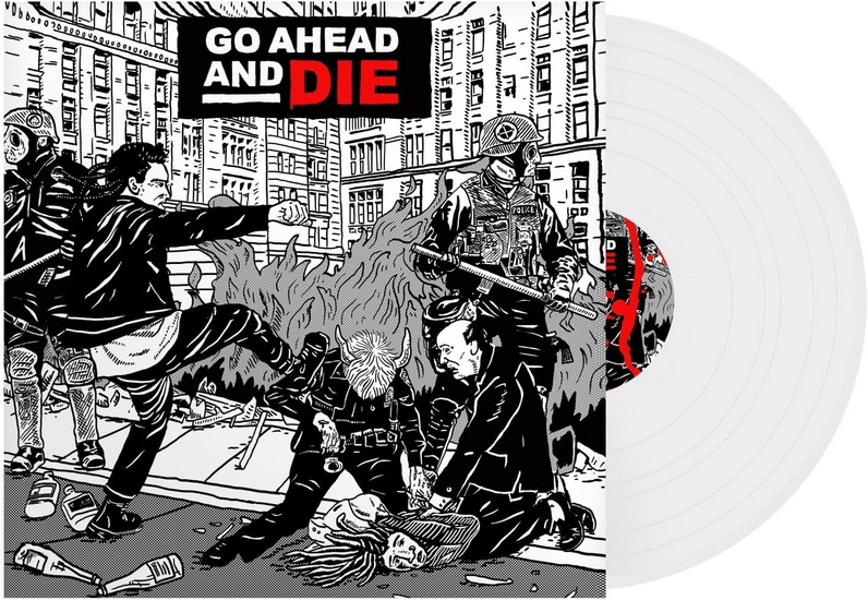 Go Ahead And Die (Vinyle - Blanc) - GO AHEAD AND DIE