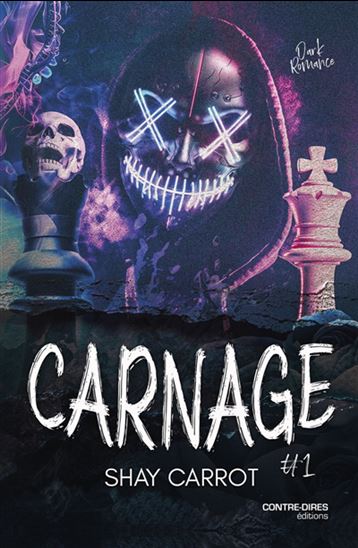 Carnage T.01 N. éd. - SHAY CARROT