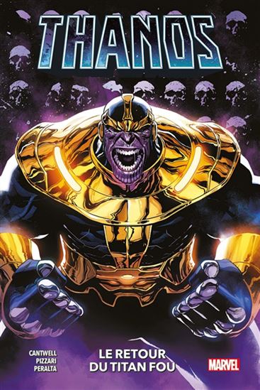 Thanos : le retour du titan fou - CHRISTOPHER CANTWELL & AL
