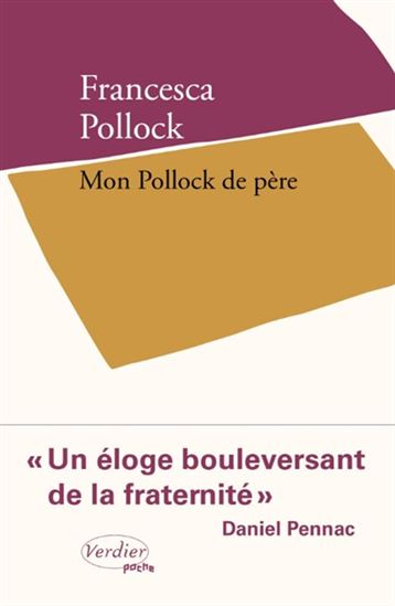 Mon Pollock de père - FRANCESCA POLLOCK