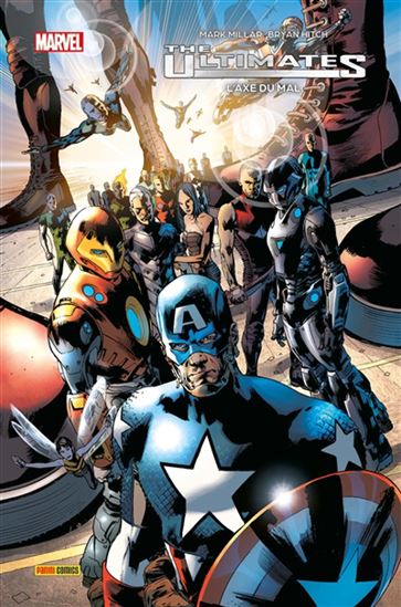 Ultimates #03 L&#39;axe du mal - MARK MILLAR - BRYAN HITCH