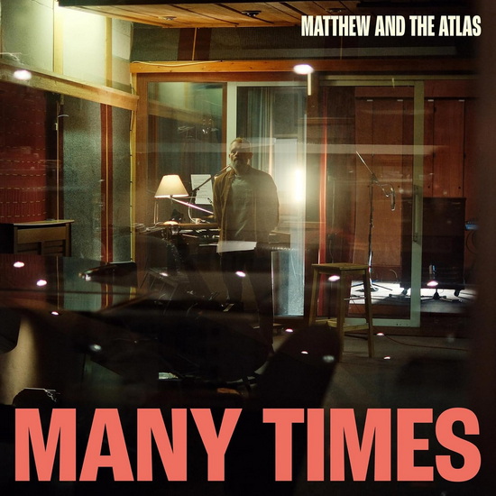 Many Times - MATTHEW AND THE ATLAS