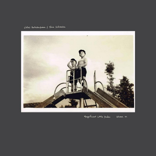 Magnificent Little Dudes Vol. 1 - CHIHEI HATAKEYAMA