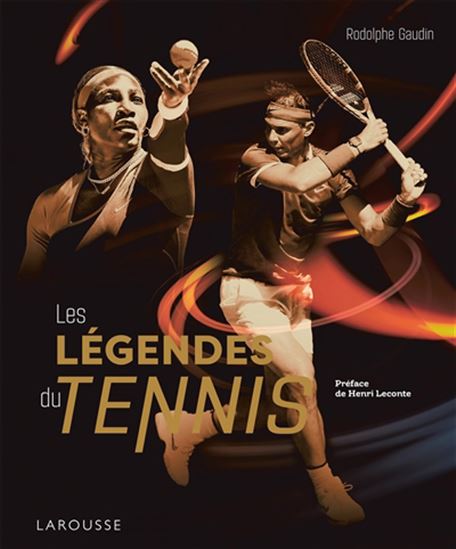 Les Légendes du tennis - RODOLPHE GAUDIN