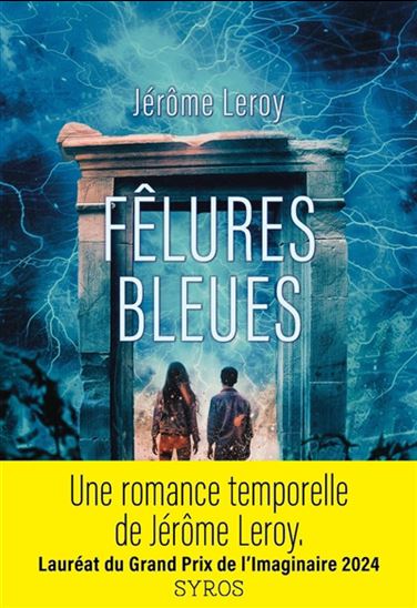 Fêlures bleues - JÉRÔME LEROY