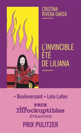 L&#39;Invincible été de Liliana - CRISTINA RIVERA