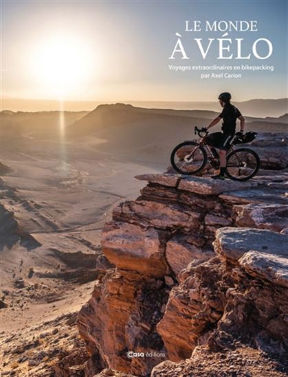 Le Monde à vélo - AXEL CARION