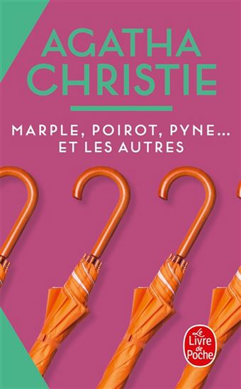 Marple, Poirot, Pyne... et les autres N. éd. - AGATHA CHRISTIE