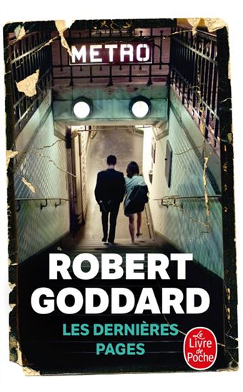 Les Dernières pages - ROBERT GODDARD