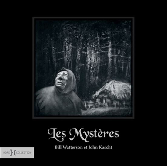 Les Mystères - BILL WATTERSON - JOHN KASCHT
