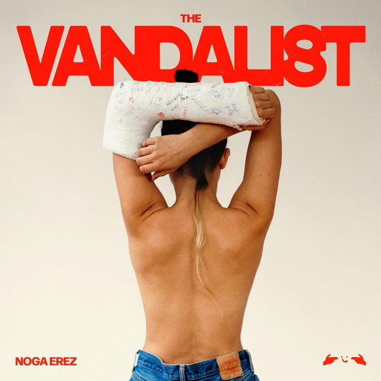 The Vandalist - NOGA EREZ