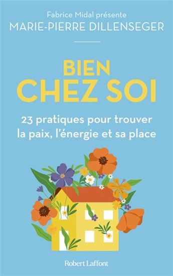 Bien chez soi - MARIE-PIERRE DILLENSEGER