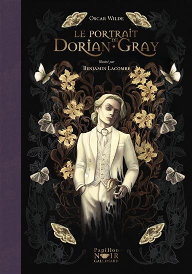 Le Portrait de Dorian Gray - OSCAR WILDE - BENJAMIN LACOMBE
