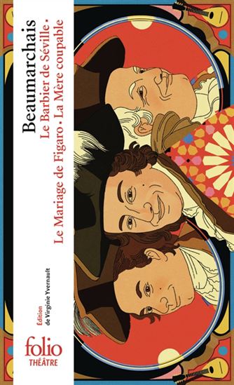 La Trilogie de Figaro - PIERRE-AUGUSTIN CARON DE BEAUMARCHAIS