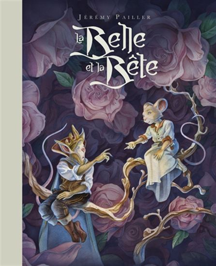 La Belle et la Bête - JÉRÉMY PAILLER