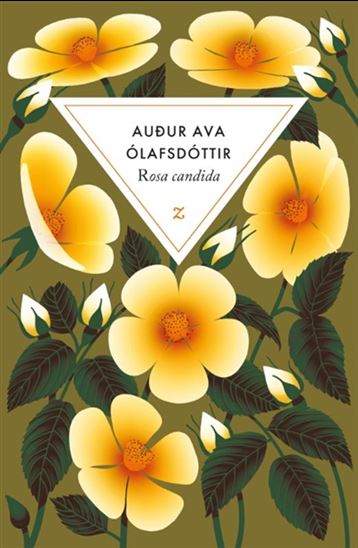 Rosa candida N. éd. - AUDUR AVA OLAFSDOTTIR