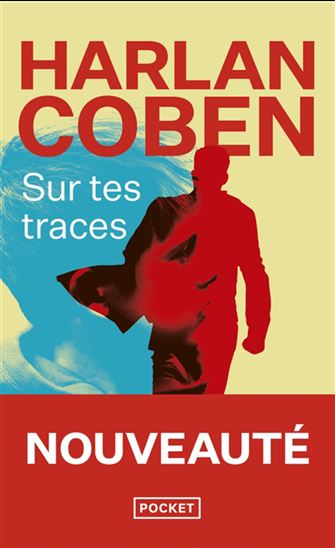 Sur tes traces - HARLAN COBEN