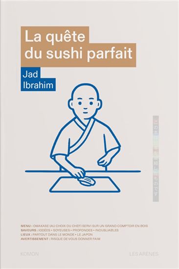 La Quête du sushi parfait - JAD IBRAHIM