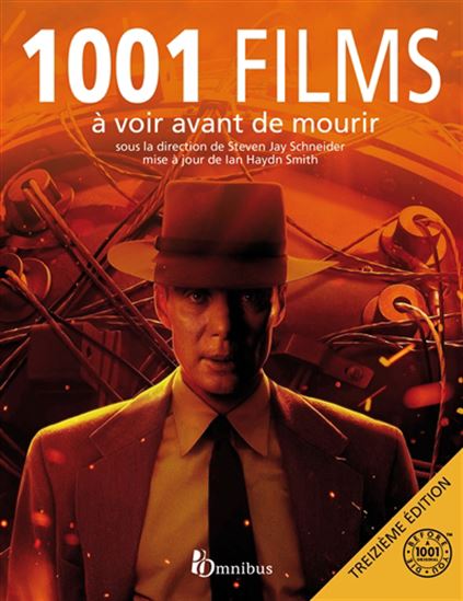 1001 films à voir avant de mourir 13e éd. - STEVEN JAY SCHNEIDER & AL