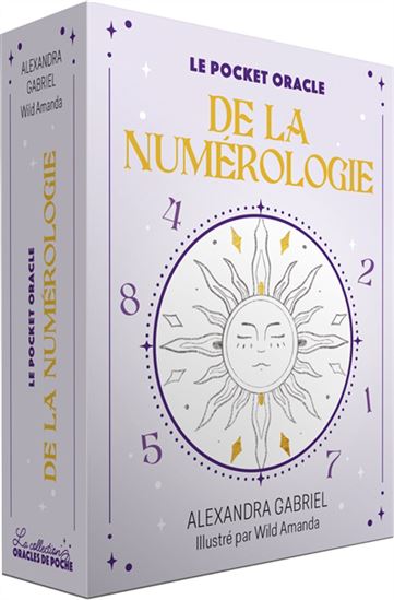 Le Pocket oracle de la numérologie Cof. - ALEXANDRA GABRIEL - WILD AMANDA
