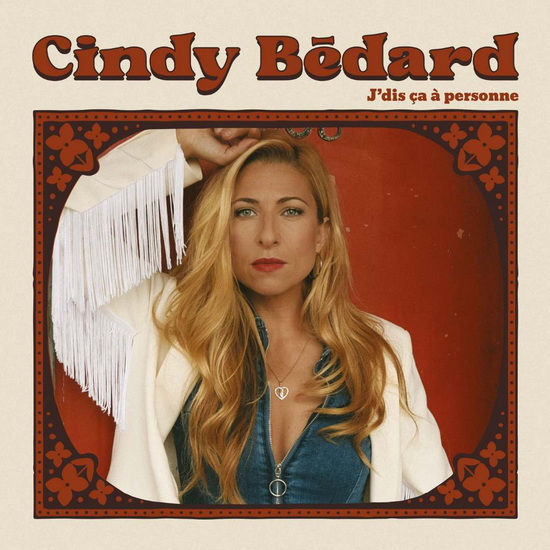 J'dis ça à personne (Vinyle) - CINDY BÉDARD