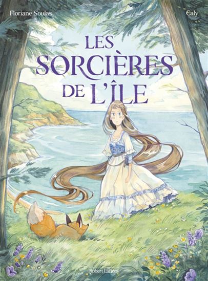 Les Sorcières de l&#39;île - FLORIANE SOULAS - CALY