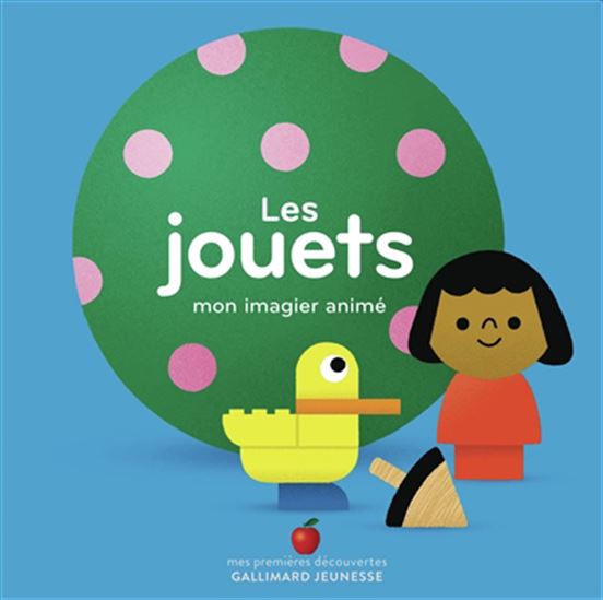 Les Jouets : mon imagier animé - MARION COCKLICO