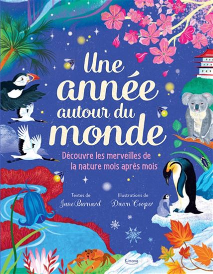 Une année autour du monde - JANE BURNARD - DAWN COOPER