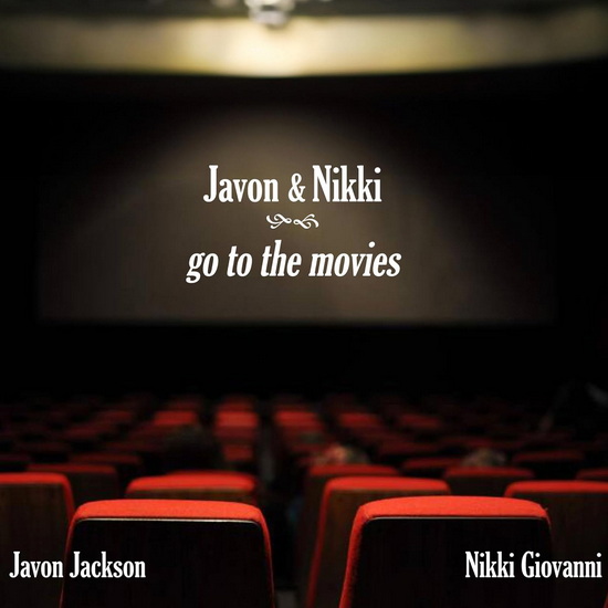 Javon And Nikki Go To The Movies - NIKKI JAVON GIOVANNI JACKSON