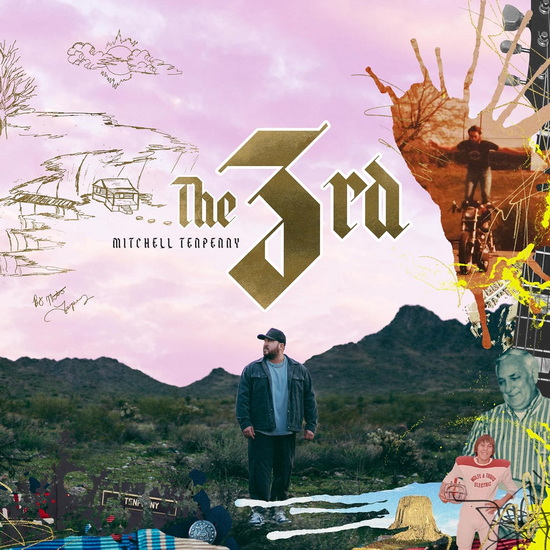 The 3rd - MITCHELL TENPENNY