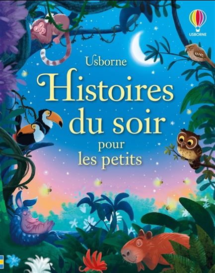 Histoires du soir pour les petits N. éd. - COLLECTIF