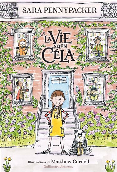 La Vie selon Céla - SARA PENNYPACKER - MATTHEW CORDELL