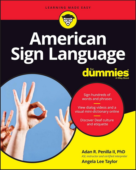 American Sign Language For Dummies with Online Videos - ADAN R PENILLA - ANGELA LEE TAYLOR
