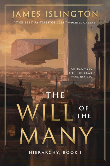 The Will of the Many Deluxe Edition Hardcover - JAMES ISLINGTON