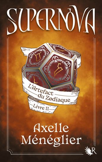 L'Artefact du zodiaque #02 - AXELLE MÉNÉGLIER